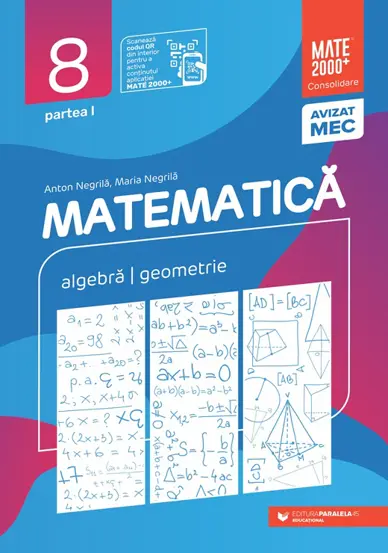 Matematica. Algebra, geometrie. Clasa a VIII-a, partea I. Mate 2000 – Consolidare