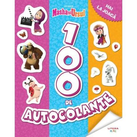 Masha si Ursul. 100 de autocolante. Hai la joaca