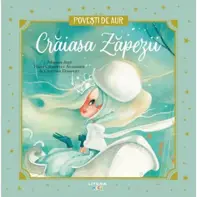 Craiasa Zapezii. Volumul 5. Povesti de Aur