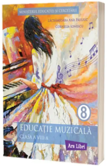Educatie muzicala - clasa a VIII-a