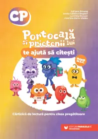 PORTOCALĂ ȘI PRIETENII LUI te ajută să citești