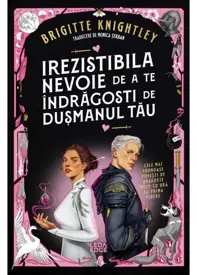 Irezistibila nevoie de a te indragosti de dusmanul tau