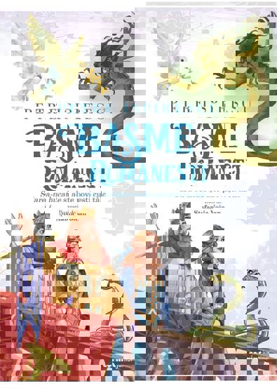 Basme românești. Sarea-n bucate și alte povești cu tâlc - Petre Ispirescu