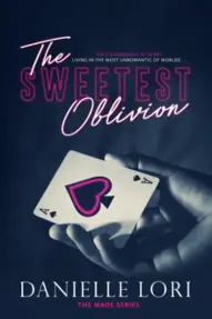 The Sweetest Oblivion : 1 (resigilat)