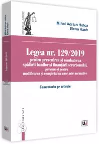 Legea nr.129 din 2019 pentru prevenirea si combaterea spalarii banilor (resigilat)