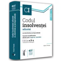 Codul insolvenței. Adnotat cu doctrina și jurisprudența