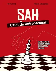 Șah caiet de antrenament. 300 de exerciții și jocuri pentru îmbunătățirea tacticii! (resigilat)