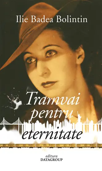 Tramvai pentru eternitate