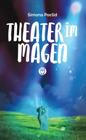 Theater im Magen