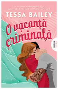 O vacanță criminală