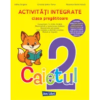 Activități integrate - clasa pregătitoare. Caietul nr. 2