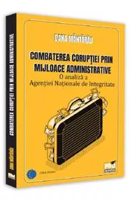 Combaterea coruptiei prin mijloace administrative (resigilat)