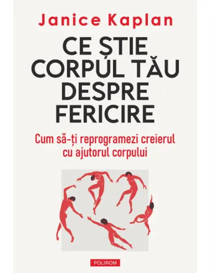Ce stie corpul tau despre fericire