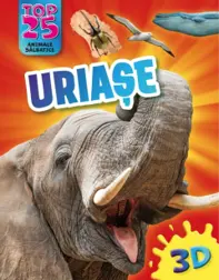 Top 25 Animale salbatice – Uriase