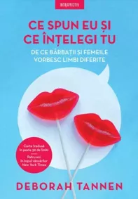 Ce spun eu si ce intelegi tu (resigilat)