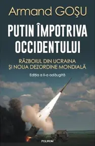 Putin impotriva Occidentului Ed.2024 (resigilat)