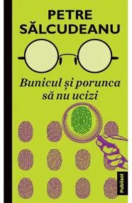 Bunicul si porunca sa nu ucizi (resigilat)