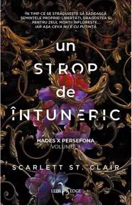 Un strop de întuneric. Seria Hades X Persefona Vol.1 (resigilat)