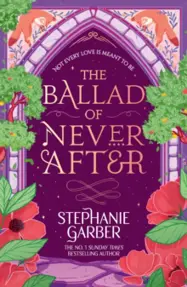 The Ballad of Never After