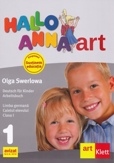 Hallo Anna. Limba germana - Clasa 1 - Caietul elevului