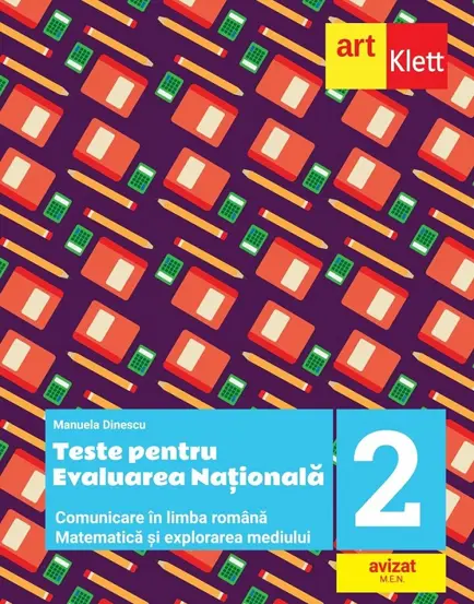 Teste pentru evaluarea nationala - Clasa 2 - Comunicare in limba romana. Matematica si explorarea mediului