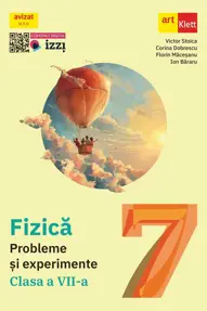 Fizica - Clasa 7 - Probleme si experimente