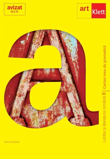 Limba romana. Cartea mea de gramatica - Clasa 8