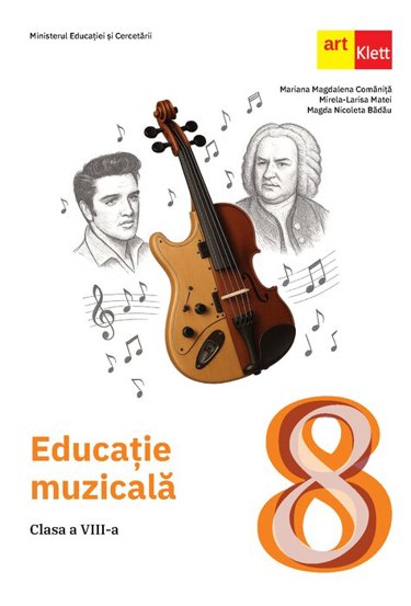 Educatie muzicala. Clasa a VIII-a