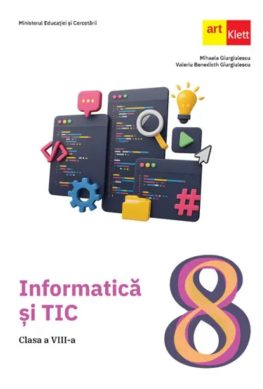 Informatica si TIC. Clasa a VIII-a