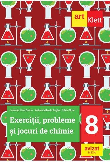 Exercitii, probleme si jocuri de chimie. Clasa a VIII-a