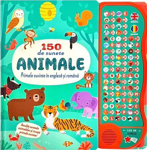 150 de sunete: Animale. Primele cuvinte in engleza si romana