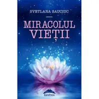 Miracolul vietii