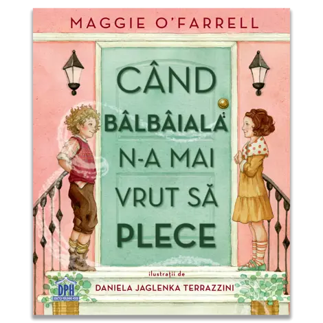 Cand balbaiala n-a mai vrut sa plece