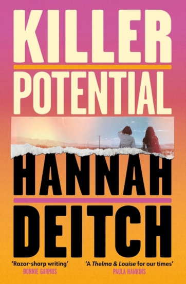 Killer Potential : The hot, twisty, stay-up-all-night novel for fans of THE GUEST and MY SISTER THE SERIAL KILLER