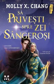 Să privești spre zei sângeroși