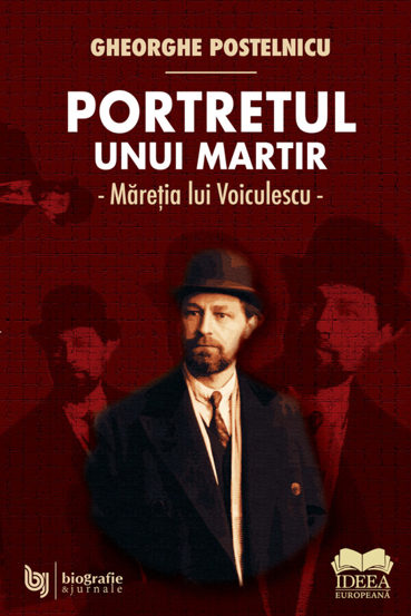 Portretul unui martir. Maretia lui Voiculescu