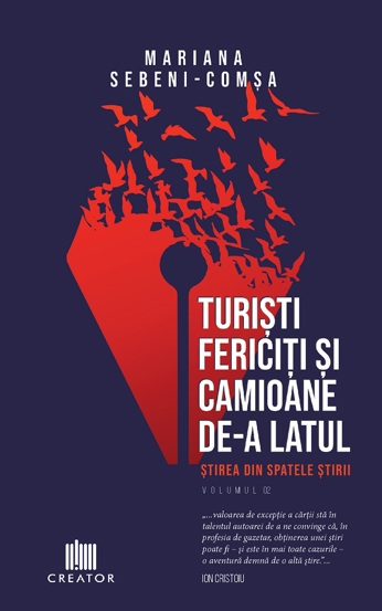 Turisti fericiti si camioane de-a latul. Stirea din spatele stirii Vol.2