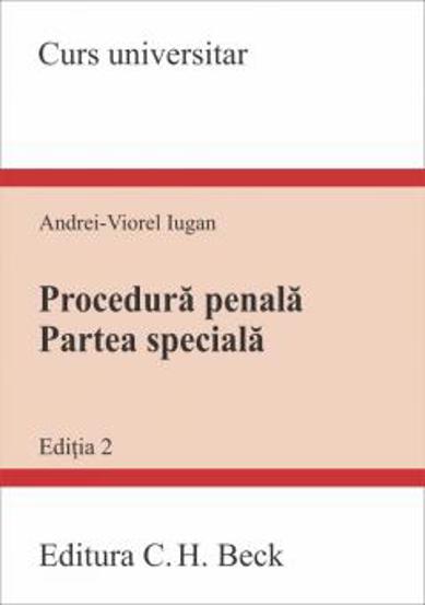 Procedura penala. Partea speciala. Editia 2
