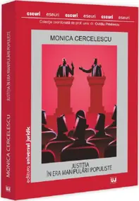 Justitia in era manipularii populiste