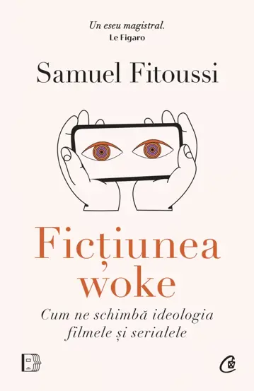 Fictiunea woke