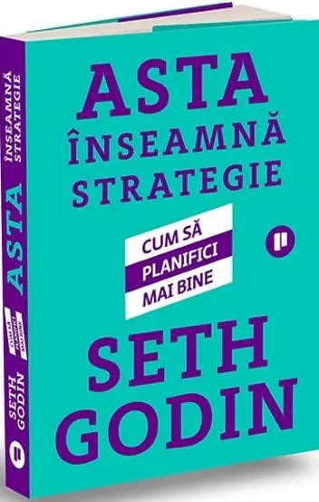 Asta inseamna strategie