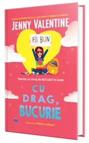 Cu drag, Bucurie