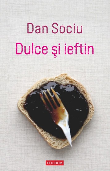 Dulce si ieftin