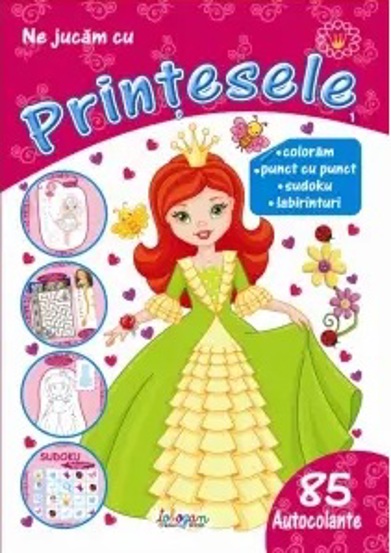 Ne jucam cu printesele