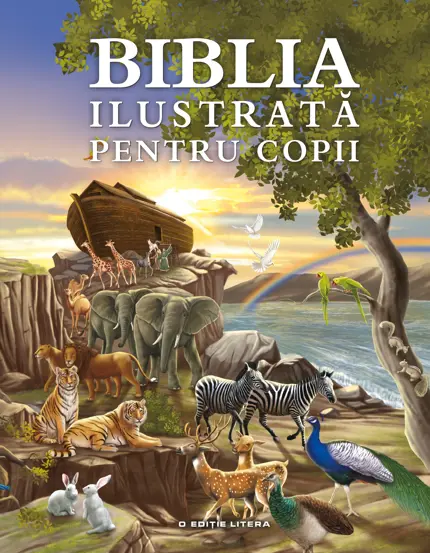 Biblia ilustrata pentru copii