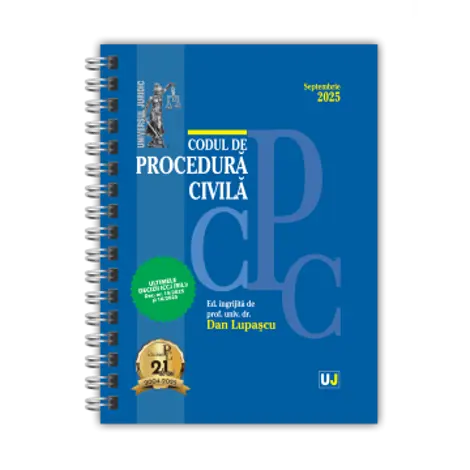 Codul de procedura civila Septembrie 2025