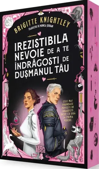 Irezistibila nevoie de a te indragosti de dusmanul tau. Seria Iubitul meu detestat Vol.1