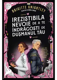 Irezistibila nevoie de a te îndrăgosti de dușmanul tău