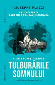 Cei trei frați care nu dormeau niciodată și alte povești despre tulburările somnului