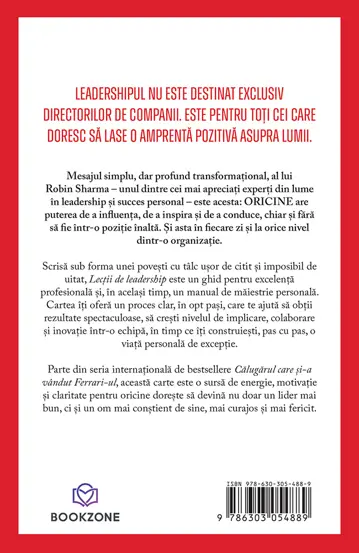 Lectii de leadership de la Calugarul care si-a vandut Ferrari-ul (resigilat)